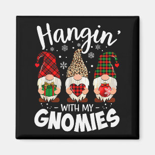 Hangin With My Gnomie Leopard Women Christmas Gnom Magnet