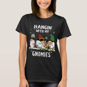 Hangin' With My Gnomies Three Gnomes Christmas Buf T-Shirt