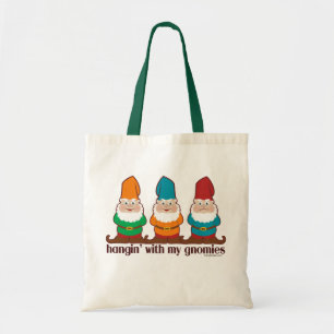 Hangin' With My Gnomies Tote Bag
