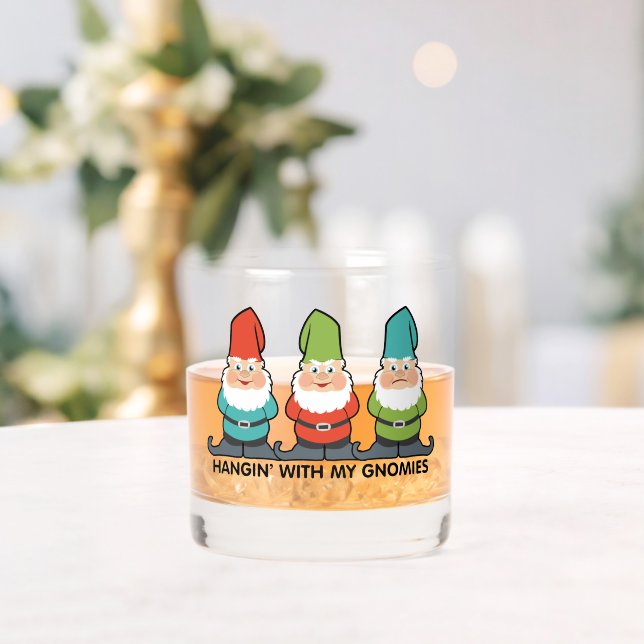 Hangin' With My Gnomies Whiskey Glass (Insitu (Wedding))