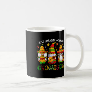 Hangin With My Gnomigos 3 Mexican Gnomes Cinco De Coffee Mug