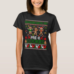 Hangin' With My Pre K Cookies Ugly Christmas Sweat T-Shirt