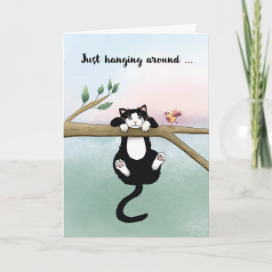 Hanging Around Thinking About You Cute Cat Bird Card