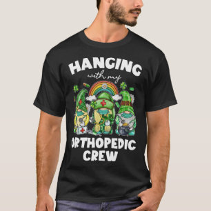 Hanging Orthopaedic Crew  Lucky Nurse CNA Nurse Ou T-Shirt