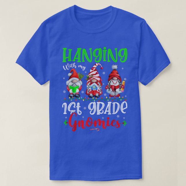 Hanging With My 1st Grade Gnomies Xmas Lights Gnom T-Shirt (Design Front)