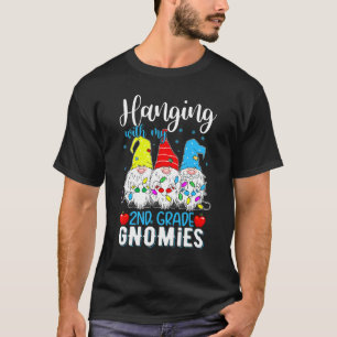 Hanging With My 2nd Grade Gnomies Christmas Teache T-Shirt