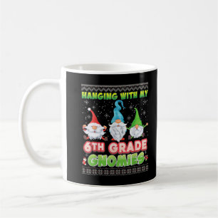 Hanging With My 6th Grade Gnomies Ugly Sweater Chr Coffee Mug