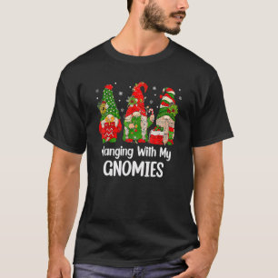 Hanging With My Gnomies Christmas Family Matching  T-Shirt