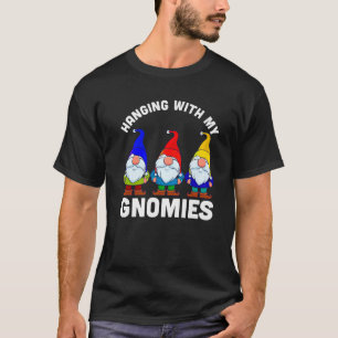 Hanging with My Gnomies Christmas Garden Gnome Cos T-Shirt