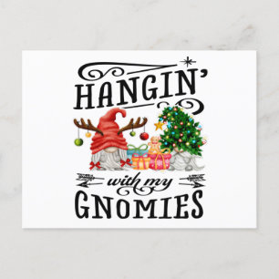 Hanging With My Gnomies Christmas Gnome Postcard