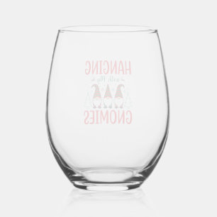 Hanging With My Gnomies Christmas Gnome Stemless Wine Glass