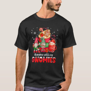 Hanging With My Gnomies Coffee Garden Christmas Gn T-Shirt