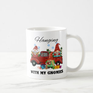 Hanging With My Gnomies Coffee Mug
