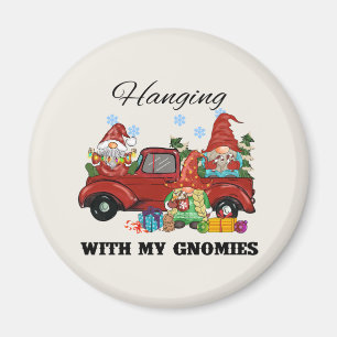 Hanging With My Gnomies – Cute Christmas Magnet