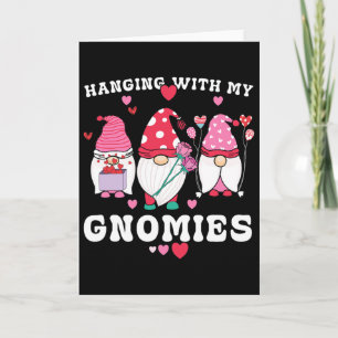 Hanging With My Gnomies Cute Valentine's Day Thank Card
