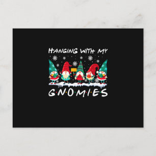 Hanging With My Gnomies Funny Christmas Gnome Xmas Postcard
