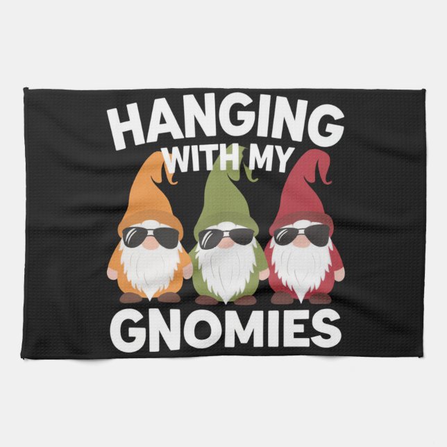 Hanging With My Gnomies Funny Garden Gnome Tea Towel (Horizontal)
