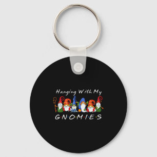 Hanging With My Gnomies Funny Gnome Friend Christm Key Ring