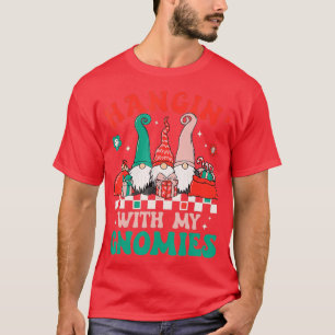 Hanging With My Gnomies Funny Gnome Retro Christm T-Shirt