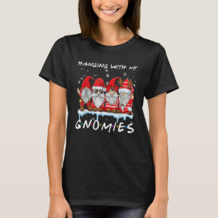 Hanging With My Gnomies Gnome Friend Christmas Pa T-Shirt