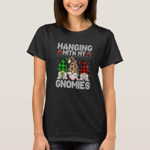 Hanging With My Gnomies Gnome Ugly Christmas Swea T-Shirt