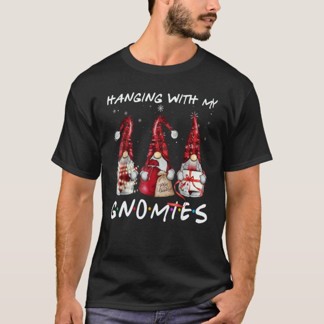 Hanging With My Gnomies  Gnomes Christmas Pajamas  T-Shirt (Front)