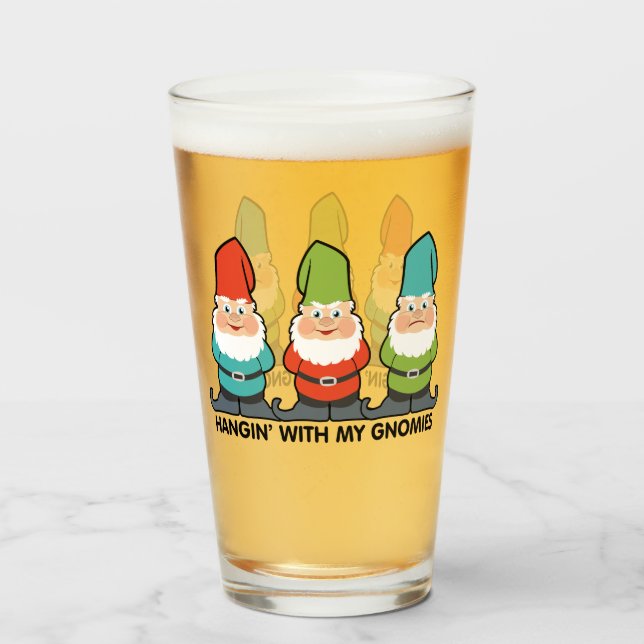Hanging With My Gnomies Homies Glass (Front Filled)