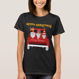 Hanging With My Gnomies Red Truck Christmas Fun Xm T-Shirt