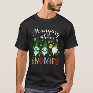 Hanging With My Gnomies Shamrock St Patricks Day T-Shirt