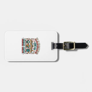 Hanging With My Nurse Crew Fiesta Nurse Shirt Desi Luggage Tag
