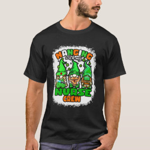 Hanging With My Nurse Crew Nurse Gnome Patrick Ble T-Shirt