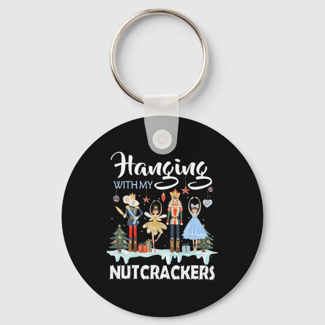 Hanging with My Nutcrackers Squad Christmas Ballet Key Ring (Front)