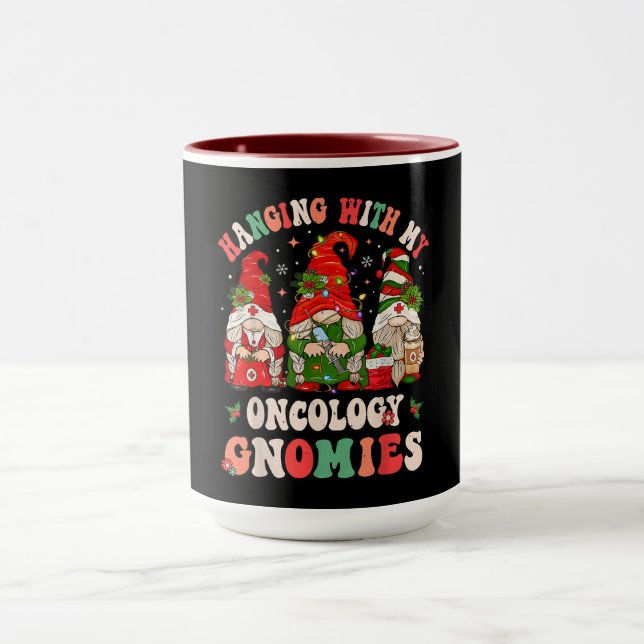 Hanging with My Oncology Gnomies – Funny Christmas Mug (Center)