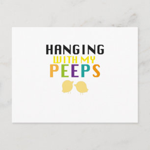 Hanging With My Peeps Funny Easter Holiday Postcard