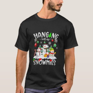 Hanging with my Snowmies Santa Candy Family Christ T-Shirt