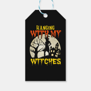 Hanging with my witches 2024 Halloween quote Gift Tags