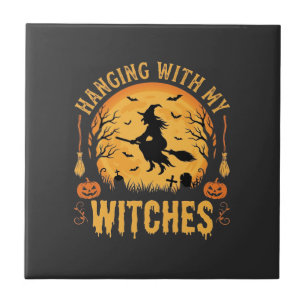 Hanging With My Witches Halloween Design (2) Ceramic Tile