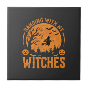 Hanging With My Witches Halloween Design (3) Ceramic Tile