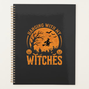 Hanging With My Witches Halloween Design (3) Planner
