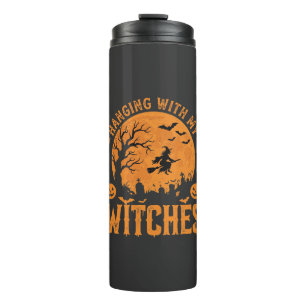 Hanging With My Witches Halloween Design (3) Thermal Tumbler