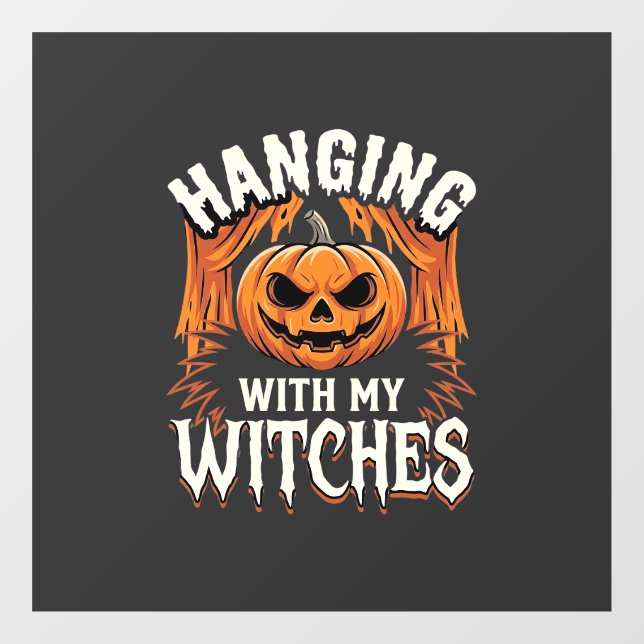 Hanging With My Witches Halloween Pumpkin (Sheet)