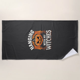 Hanging With My Witches Halloween Pumpkin Beach Towel
