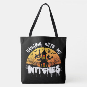 Hanging with my witches Halloween Tote Bag