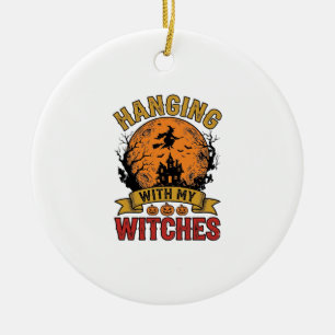 Hanging With My Witches Halloween Vintage Shirt De Ceramic Ornament