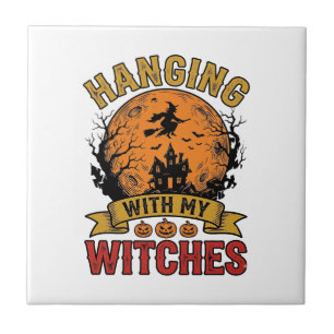Hanging With My Witches Halloween Vintage Shirt De Ceramic Tile