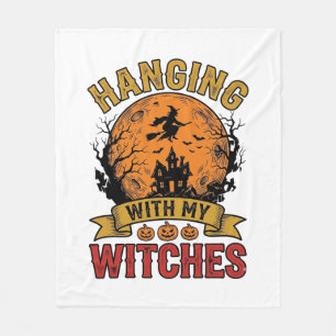 Hanging With My Witches Halloween Vintage Shirt De Fleece Blanket