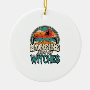 Hanging With My Witches Vintage Halloween Design_1 Ceramic Ornament