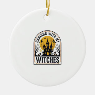 Hanging With My Witches Vintage Halloween Design_1 Ceramic Ornament