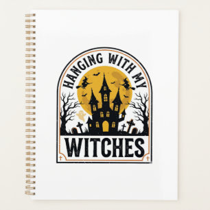 Hanging With My Witches Vintage Halloween Design_1 Planner