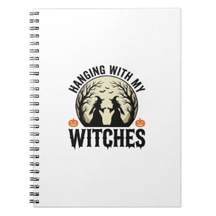Hanging With My Witches Vintage Halloween Design ( Notebook